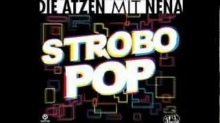 Die Atzen feat. Nena - Strobo Pop (Atzen musik mix)