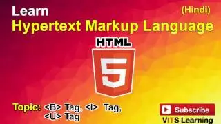 8 HTML   B Tag, I  Tag, U Tag