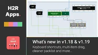 Keyboard nav, multi-item drag, cleaner packlist // What's new in v1.18 and v1.19 // H2R Gear