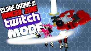 Clone Drone Twitch Mode #1 - SPIDERTRON MAYHEM!