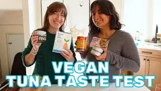 TRYING 7 VEGAN TUNAS