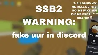Ssb2 warning: FAKE UUR IN DISCORD! | simple sandbox 2