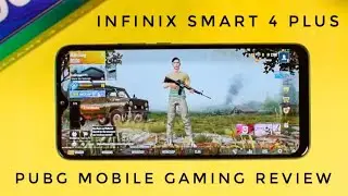 Infinix Smart 4 Plus [Indian Retail Unit] | PUBG Mobile Gaming Review | 6000mAh | Heating Test 🎮