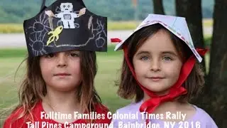 Fulltime Families Colonial Times Rally Recap