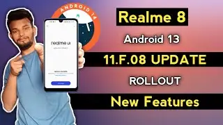 Realme 8 UI 4.0 November 2023 New Stable Update F.08 | Realme Android 14 New Update Feature