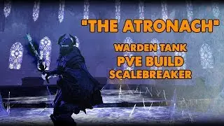 ESO - The Atronach - Warden PVE Tank Build - (Scalebreaker)