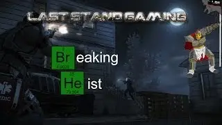 Breaking Heist - A day where we are the ones who cook