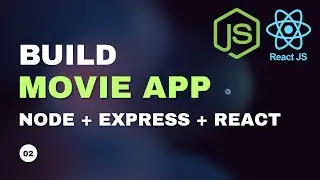 Build a Movie App with Node.js and React in 30 Minutes. Part 2 - Connecting React front-end 👌