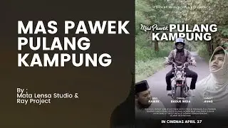 FILM MUDIK LEBARAN 2023 | LOKASI DESA KUKUSAN | SITUBONDO