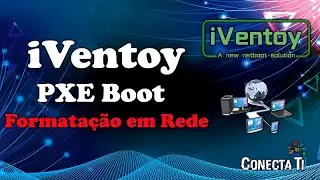 Conheça o iVentoy versão Free, uma nova solução para fazer formatações via rede.