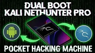 How to Dual Boot Kali Linux & Android 15 🛠️ NetHunter Pro