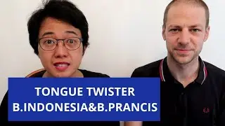 Tongue Twister Bahasa Indonesia dan Bahasa Prancis | Icha Ayu