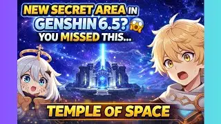 New Secret Area in Genshin 6.5? 🤯 You Missed This…”