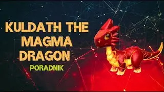 Kuldath The Magma Dragon - poradnik | Raid Shadow Legends