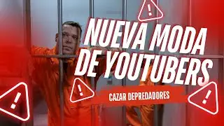 PELIGROSA NUEVA MODA ENTRE YOUTUBERS - CAZAR A DEPREDADORES