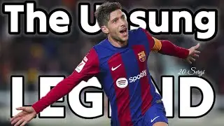 Unsung Legend – The Legacy of Sergi Roberto at Barça