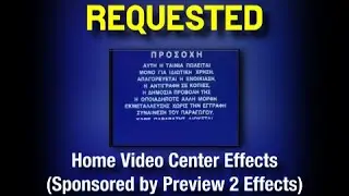 (RQ) Home Video Center Effects (Sponsored by Preview 2 Effects)