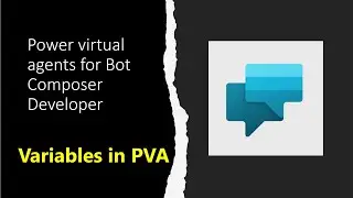 06 - Power Virtual Agents  variable scopes   