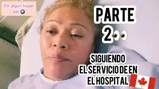 Parte 2 EN EL HOSPITAL! 🙏🏼 #hospital #health #salud