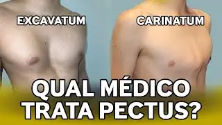 Pectus Excavatum e Carinatum: Qual especialista procurar?
