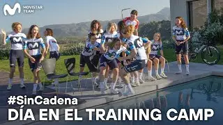 ASÍ ES el TRAINING CAMP de LAS CHICAS de MOVISTAR TEAM - 