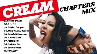 CREAM CHAPTERS MIX