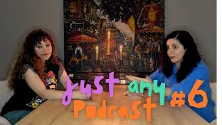 Just Any Podcast [#6] about Sugar Daddies, Biden and Trump