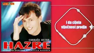 Hazre - Preboljet je nikad necu (Audio 2003)