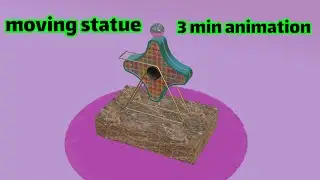 moving statue / Oddly Satisfying 3D Animations / 3 min animation