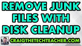 How To Remove Junk Files On Windows 10 With Disk Cleanup (2022)