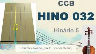 Hino 32 - Eu me escondo em Ti Senhor CCB como tocar no violino