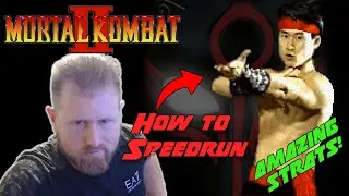 MORTAL KOMBAT II EXPLAINED! How to Speedrun Liu Kang [ASTONISHING]