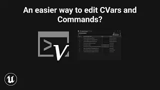 New to Beta in 5.7: Console Variables Editor
