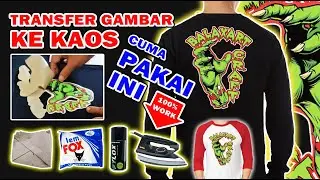 TRANSFER GAMBAR ATAU FOTO KE MEDIA KAOS HITAM DAN KAOS PUTIH