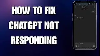 Fix ChatGPT Not Responding Instantly! (2026 Web Glitch)