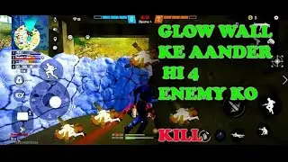 GLOW WALL K AANDER 4 ENEMY KO KILL.|| Free Fire