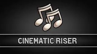 Cinematic Riser - FREE Sound effect for editing