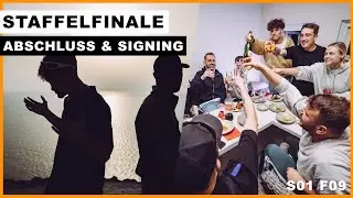 S01 F09_ ABSCHLUSS & SIGNING - STAFFELFINALE  | 23/7 VLOG