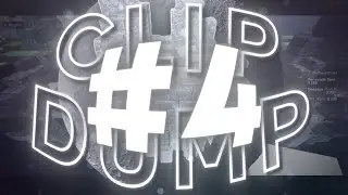 Clip Dump #4