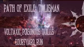 Path of Exile - Voltaxic Poisonous Quills [Talisman 2.1 Courtyard]