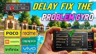 Gyroscope Delay The Problem Fix Bgmi How To Fix Gyro | Delay in Pubg Fix 💯✅
