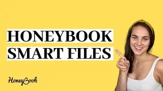 Honeybook Smart Files! New 2022 Honeybook Feature