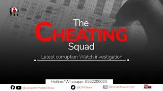 The Cheating Squad - A Corruption Watch Investigation