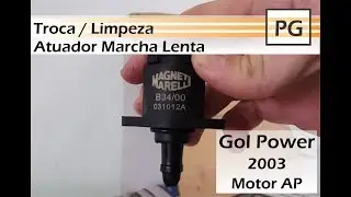 Replacement / Cleaning - Idle Gear Actuator - Gol G3 Power - AP Engine