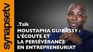 Moustapha Guirassy met en avant l'écoute, la persévérance dans l'entrepreneuriat