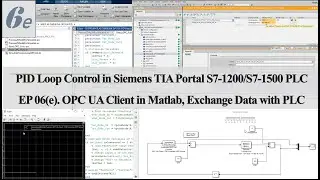 PID16 - Siemens PID06e - OPC UA Client in Matlab - Simulink Exchanges Data with PLC via OPC UA