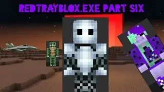 Redtrayblox.Exe Part Six: Going To The Volcano