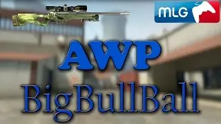 BigBullBall AWP MLG PRO!