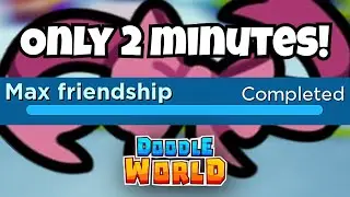 The EASIEST/QUICKEST way to get Max friendship on a Doodle! | Doodle World