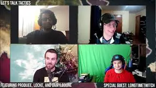 Let's Talk Tactics Episode #16 - A Long Time Coming